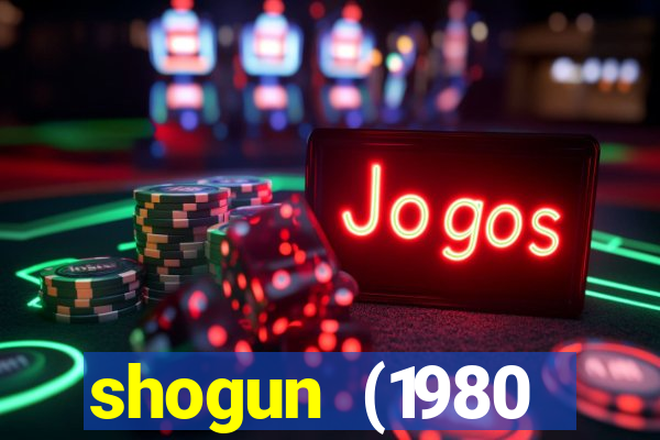 shogun (1980 dublado download)